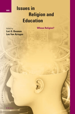 Issues in Religion and Education by Beaman, Lori G.