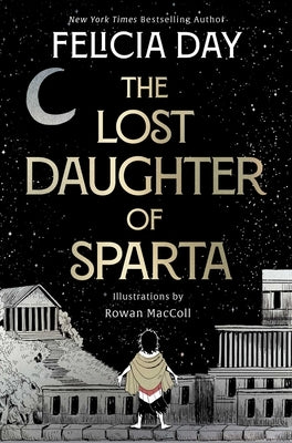 The Lost Daughter of Sparta by Day, Felicia