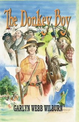 The Donkey Boy by Wilburn, Garlyn Webb