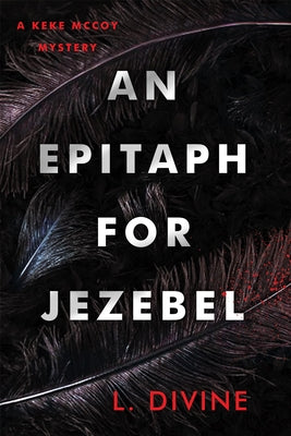 An Epitaph for Jezebel by Divine, L.