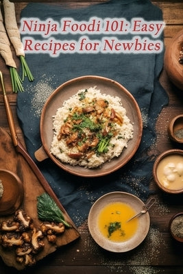Ninja Foodi 101: Easy Recipes for Newbies by Restaurant Yama, The Cuban