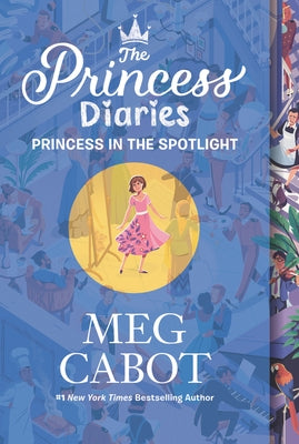 The Princess Diaries Volume II: Princess in the Spotlight by Cabot, Meg