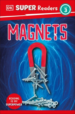 DK Super Readers Level 3 Magnets by DK