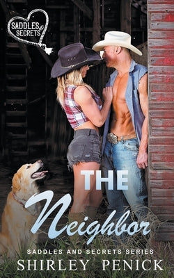 The Neighbor by Penick, Shirley