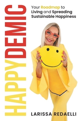 Happydemic by Redaelli, Larissa