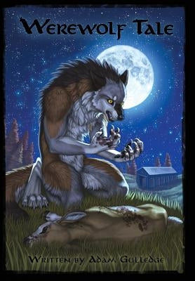 Werewolf Tale by Gulledge, Adam