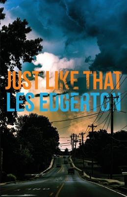 Just Like That by Edgerton, Les