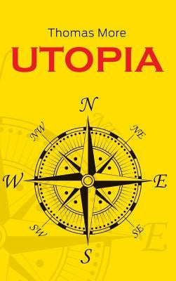 Utopia by More, Thomas