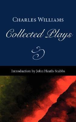 Collected Plays by Williams, Charles