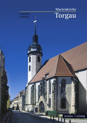 Torgau: Marienkirche, English Edition by Beyer, Constantin