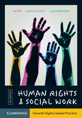 Human Rights and Social Work by Ife, Jim