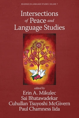 Intersections of Peace and Language Studies by Mikulec, Erin A.
