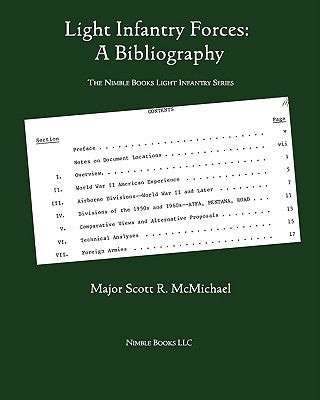 Light Infantry Forces: A Bibliography by McMichael, Scott R.