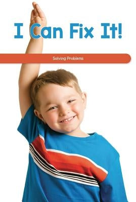 I Can Fix It!: Solving Problems by Conway, Sommer