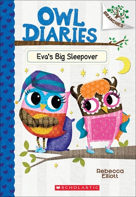 Eva's Big Sleepover by Elliott, Rebecca