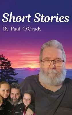 Short Stories By Paul O'Grady by O'Grady, Paul Thomas