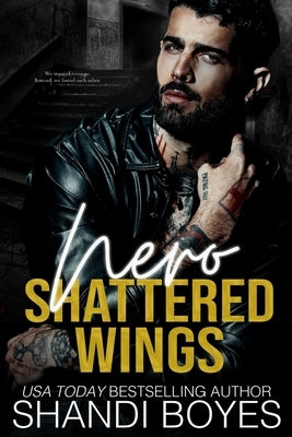 Nero: Shattered Wings by Boyes, Shandi
