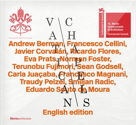 Vatican Chapels by Dal Co, Francesco