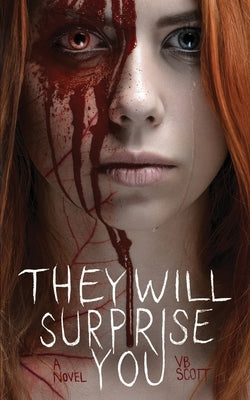They Will Surprise You by Scott, Vb