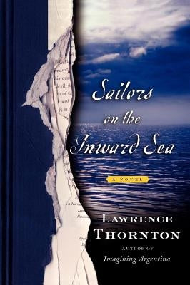 Sailors on the Inward Sea by Thornton, Lawrence
