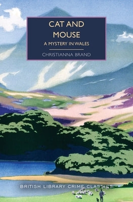 Cat and Mouse: A Mystery in Wales by Brand, Christianna
