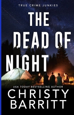 The Dead of Night by Barritt, Christy