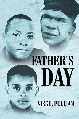 Father's Day by Pulliam, Virgil