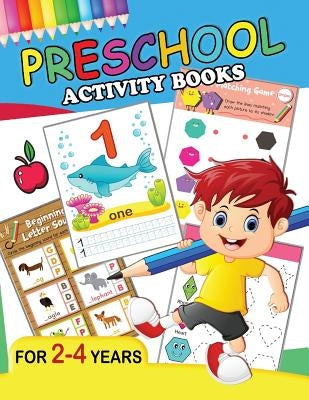 Preschool Activity Books: Fun Big Workbook for Toddler Age 2-4 by Origami Publishing