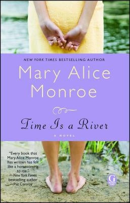 Time Is a River by Monroe, Mary Alice