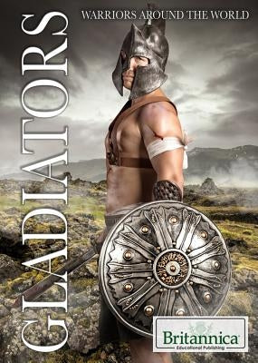 Gladiators by Nichols, Susan
