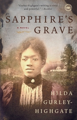 Sapphire's Grave by Highgate, Hilda Gurley