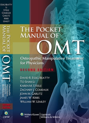 The Pocket Manual of OMT: Osteopathic Manipulative Treatment for Physicians [With Access Code] by Essig-Beatty, David R.