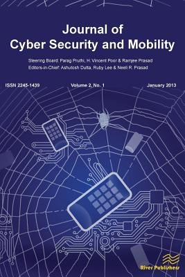 Journal of Cyber Security and Mobility 2-1 by Dutta, Ashutosh