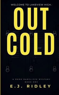 Out Cold by Ridley, E. J.