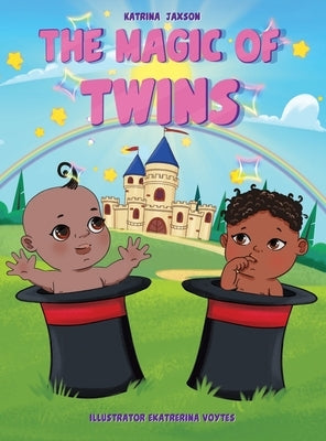 The Magic of Twins by Jaxson, Katrina