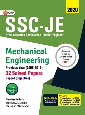 Ssc Je 2020: Mechanical Engineering - Previous Years Solved Papers (2008-19) by Gkp