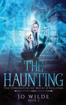 The Haunting by Wilde, Jo