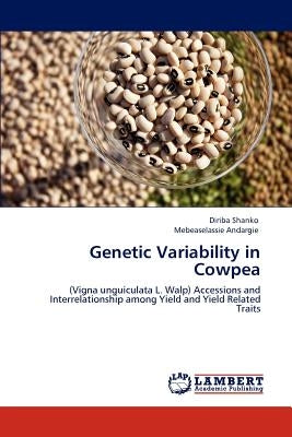 Genetic Variability in Cowpea by Shanko, Diriba