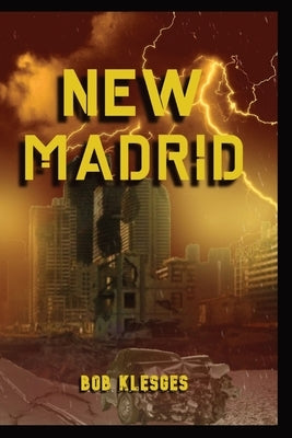 New Madrid by Klesges, Bob