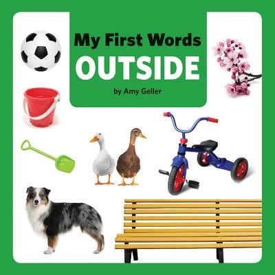 My First Words Outside by Geller, Amy