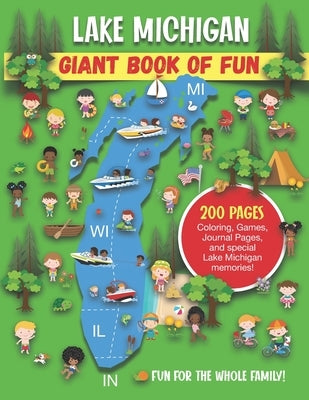 Lake Michigan Giant Book of Fun: Coloring, Games, Journal Pages, and special Lake Michigan Memories! by Press, Bass And Pike