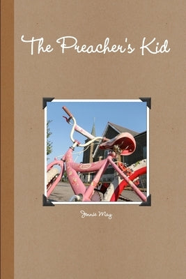 The Preacher's Kid by May, Jennie
