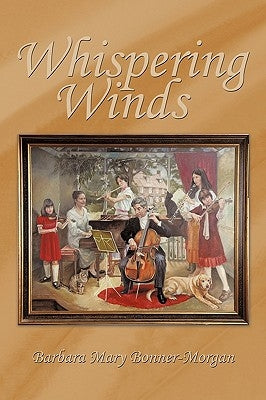 Whispering Winds by Morgan, Barbara Mary Bonner