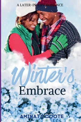 Winter's Embrace by Coote, Aminata