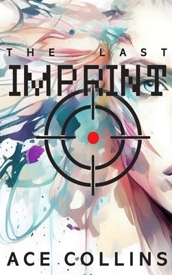 The Last Imprint by Collins, Ace