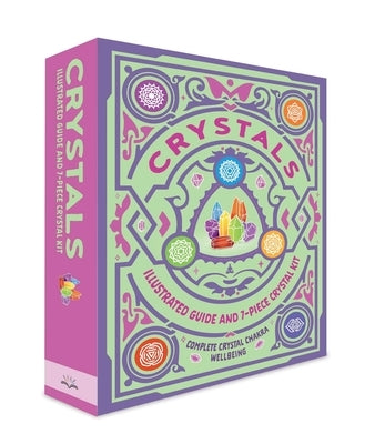Crystals: Illustrated Guide and 7-Piece Crystal Kit by Campbell, Belinda