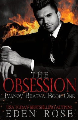 The Obsession: A Bratva Romance by 15, Sweet