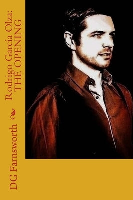 Rodrigo García Olza: The Opening by Farnsworth, Dg