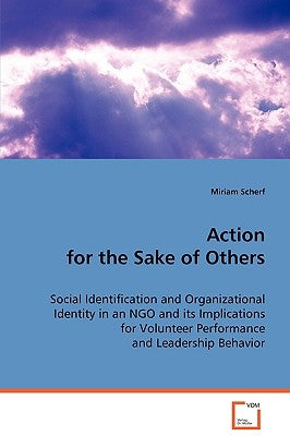 Action for the Sake of Others by Scherf, Miriam