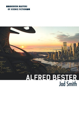 Alfred Bester by Smith, Jad